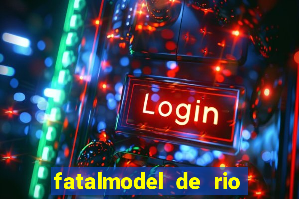 fatalmodel de rio claro sp